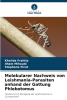 Molekularer Nachweis von Leishmania-Parasiten anhand der Gattung Phlebotomus (German Edition) 6209858643 Book Cover