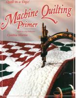 Machine Quilting Primer (Quilt in a Day) 0922705909 Book Cover
