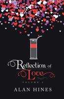 Reflection of Love: Volume 2 1490794344 Book Cover