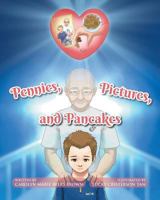 Pennies, Pictures, and Pancakes 1635685273 Book Cover