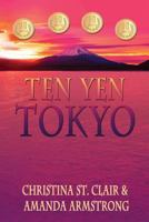 Ten Yen Tokyo 162420273X Book Cover