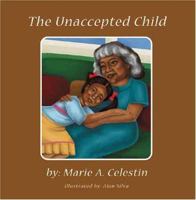 The Unaccepted Child 1890035351 Book Cover