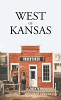 West of Kansas null Book Cover