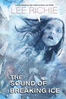 The Sound of Breaking Ice 0648256480 Book Cover