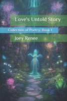 Love's Untold Story 1495440036 Book Cover