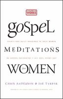 Gospel Meditations for Women 0985087226 Book Cover