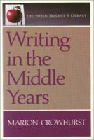 Writing in the Middle Years (The Pippin Teacher's Library) 0887510507 Book Cover