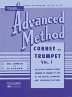 Rubank Advanced Method: Cornet or Trumpet, Vol. I 1423444280 Book Cover