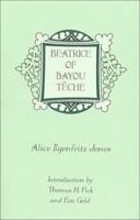 Beatrice of Bayou Teche 1179227328 Book Cover