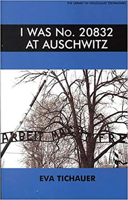 I Was No.20832 at Auschwitz (Library of Holocaust Testimonies) 085303396X Book Cover