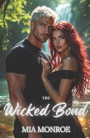 The Wicked Bond B0FFQTZLYM Book Cover