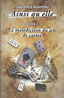 Ainsi qu 'elle: La malédiction du jeu de cartes B09XZDL49K Book Cover