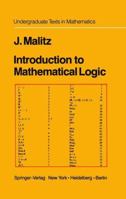Introduction to Mathematical Logic: Set Theory - Computable Functions - Model Theory (Undergraduate Texts in Mathematics) 0387903461 Book Cover