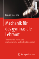 Theoretische Physik 1 Für Das Gymnasiale Lehramt: Mechanik 3662690462 Book Cover