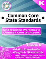 Kindergarten Common Core Workbook: Worksheets 1499103689 Book Cover