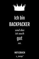 Notizbuch f�r Backpacker: Originelle Geschenk-Idee [120 Seiten kariertes blanko Papier] 1709949767 Book Cover