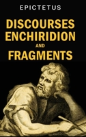 Discourses, Enchiridion and Fragments 9355223692 Book Cover