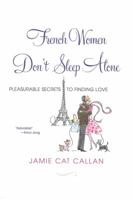 French Women Don't Sleep Alone 0806530693 Book Cover