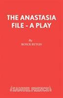 The Anastasia File (Acting Edition) 0573016429 Book Cover