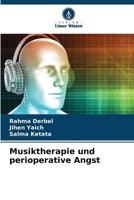 Musiktherapie und perioperative Angst (German Edition) 6206577996 Book Cover