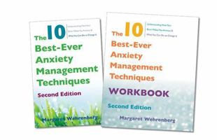 The 10 Best-Ever Anxiety Management Techniques, 2nd Edition Two-Book Set 0393712826 Book Cover