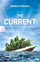 The Current 0992591600 Book Cover