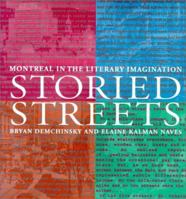 Storied Streets: Montreal in the Literary Imagination 155199044X Book Cover