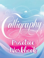 30 Days Challenge - Calligraphy Practice Book: Daily Mindful Lettering Workbook, Brush Handwriting and Hand Lettering for Beginners 8397066268 Book Cover