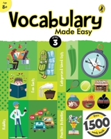 Vocabulary Made Easy Level 3: fun, interactive English vocab builder, activity  practice book with pictures for kids 8+, collection of 1500+ everyday words| fun facts, riddles for children, grade 3 0143445219 Book Cover