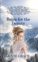 Bride for the Deputy 1944794891 Book Cover