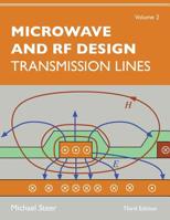 Microwave and RF Design, Volume 2: Transmission Lines 1469656922 Book Cover