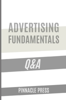 Advertising Fundamentals Q&A B0DNSNHTDJ Book Cover