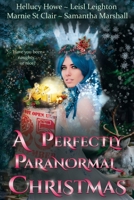 A Perfectly Paranormal Christmas 1922836133 Book Cover