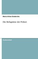 Die Befugnisse der Polizei 3638753239 Book Cover