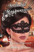 Milady's Masquerade: A Regency Masquerade 1541247116 Book Cover