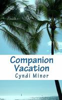 Companion Vacation 1451527179 Book Cover