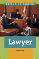 Exploring Careers - Lawyer (Exploring Careers) 0737714859 Book Cover