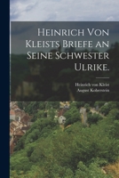 Briefe an Seine Schwester Ulrike (Classic Reprint) 1019023686 Book Cover