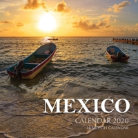 Mexico Calendar 2020: 16 Month Calendar 1692681532 Book Cover