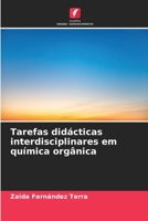 Tarefas didácticas interdisciplinares em química orgânica (Portuguese Edition) 6206515346 Book Cover