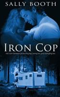 Iron Cop 1509221573 Book Cover
