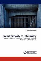 From Formality to Informality: Behind the Scenes of Kampala's Knowledge Economy, Relevance and Implications 3844327215 Book Cover