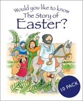 Would You Like to Know the Story of Easter? (Would You Like to Know?) 1781283605 Book Cover