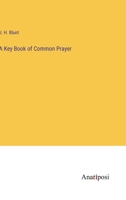 A Key Book of Common Prayer 3382131471 Book Cover