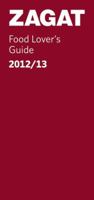 2012/13 New York City Food Lover's Guide 1604784474 Book Cover