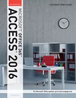 Illustrated Course Guide: Microsoft Office 365 & Access 2016: Intermediate, Spiral Bound Version 1305878477 Book Cover
