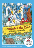 Chadwick the Crab Coloring Postcards: 20 Cards to Color, Sign, and Send 0764371673 Book Cover