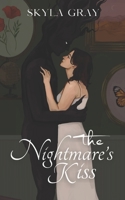 The Nightmare's Kiss (Monster Research Facility) B0CM3J9TC5 Book Cover