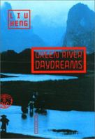 Green River Daydreams: A Novel 0802139043 Book Cover