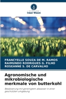 Agronomische und mikrobiologische merkmale von butterkohl 620561345X Book Cover